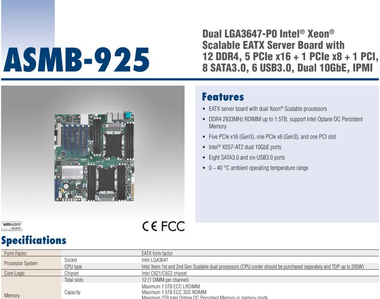 研華ASMB-925 雙路 LGA3647-P0 Intel? Xeon? Scalable EATX 服務器主板，帶12個 DDR4，5個 PCIe x16 + 1個 PCIe x8 + 1 個PCI, 8個 SATA3, 6 個USB3.0, Dual 10GbE, IPMI