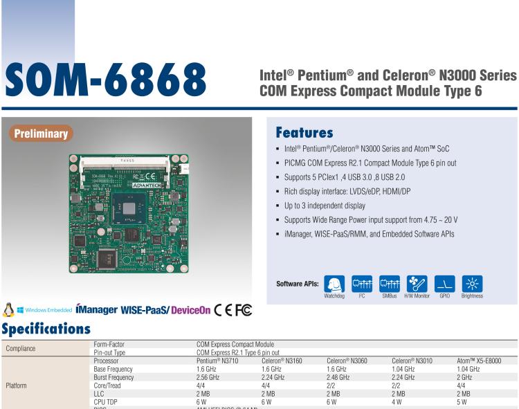 研華SOM-6868 Intel? Pentium?/Celeron? N3000 系列和 Atom ? SoC，COM Express Express Type 6 模塊