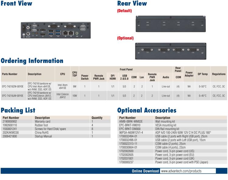 研華EPC-T4218 適配Intel 第8代 賽揚(yáng)/凌動(dòng)系列處理器。1U超薄高度，無風(fēng)扇系統(tǒng)，性能強(qiáng)勁，性價(jià)比高。