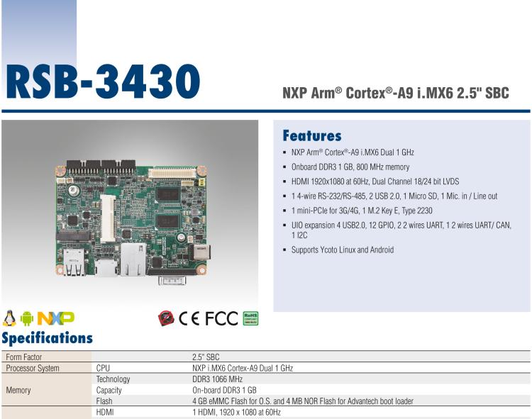 研華RSB-3430 基于NXP Arm Cortex-A9 i.MX6平臺(tái),精簡(jiǎn)功能的2.5寸緊湊型單板電腦。搭配UIO20/40可快速擴(kuò)展各種外設(shè)接口