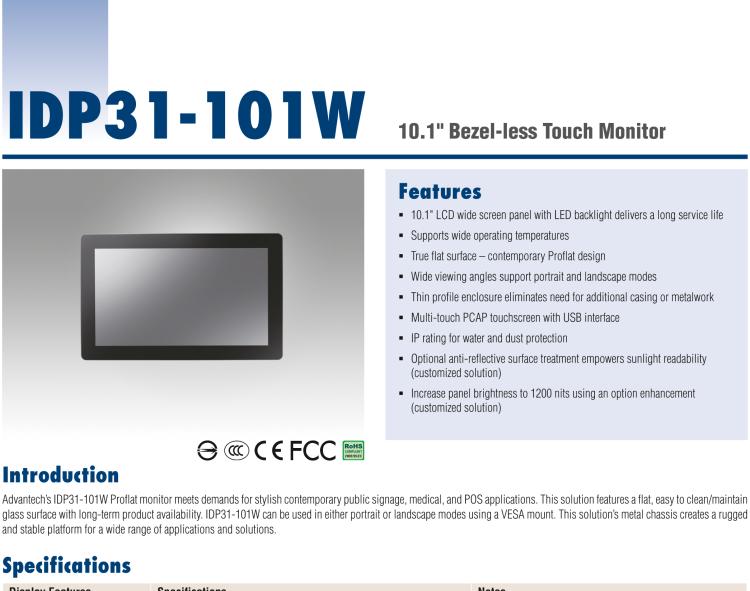 研華IDP31-101W 10.1'' 平面觸摸IP67顯示器：超薄的外形，輕盈光滑的圓角，堅(jiān)固的玻璃面板，帶來(lái)完全現(xiàn)代的外觀(guān)。