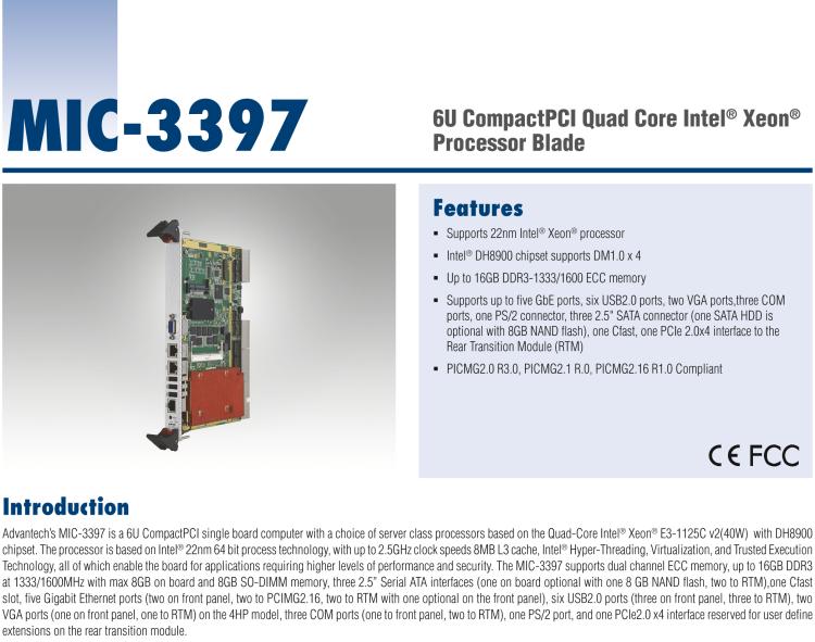 研華MIC-3397 基于四核Intel?Xeon?處理器E3和雙核Intel?Pentium?處理器6U CompactPCI刀片計(jì)算機(jī)