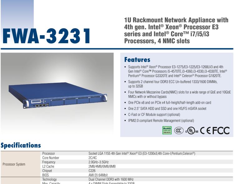 研華FWA-3231 基于Intel? Haswell XeonTM E3/CoreTM/ PentiumTM /CeleronTM 系列處理器 1U機(jī)架式網(wǎng)絡(luò)應(yīng)用平臺(tái)