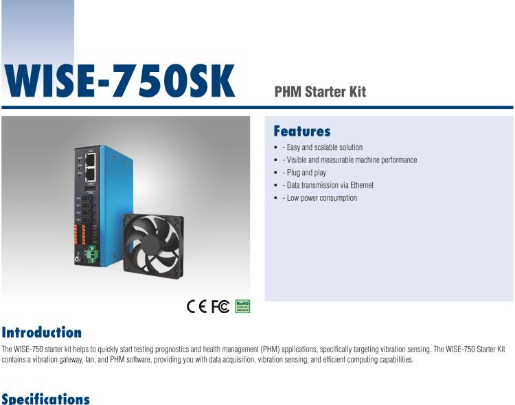 研華WISE-750SK WISE-750 starter kit helps to quickly start testing prognostics and health management (PHM) applications, specifically targeting vibration sensing.